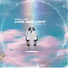 Drizzy Jhay - Love and Light